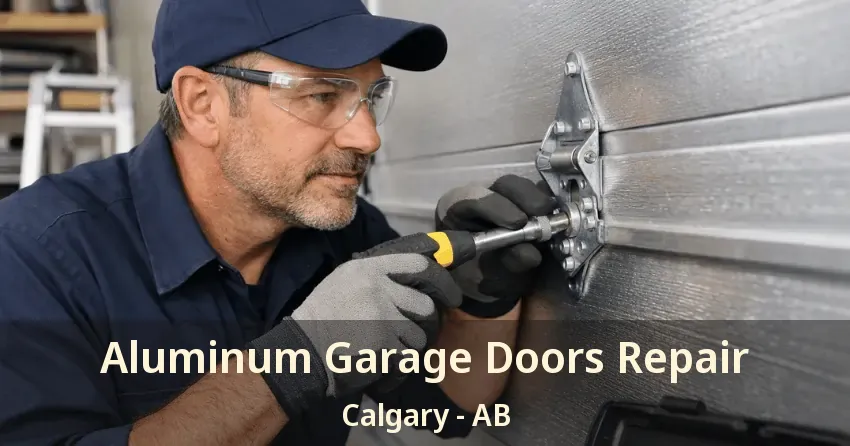 Aluminum Garage Doors Repair Calgary - AB