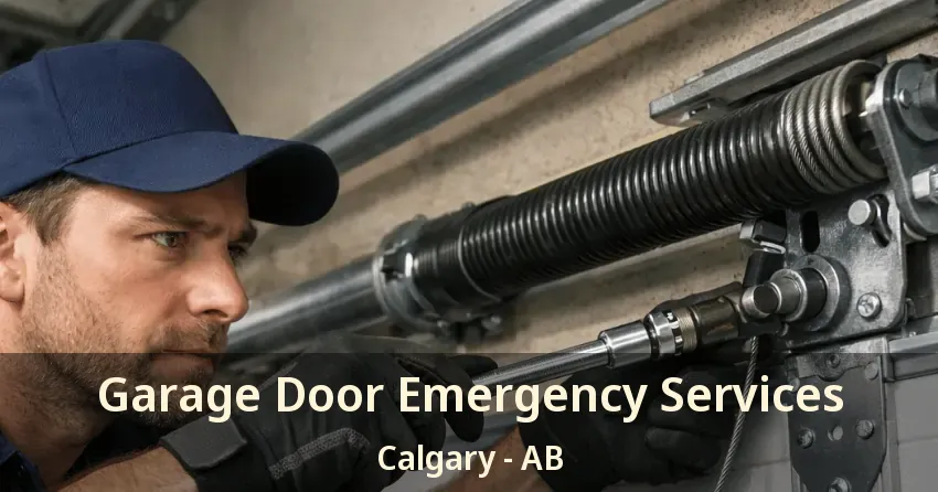 Garage Door Emergency Services Calgary - AB