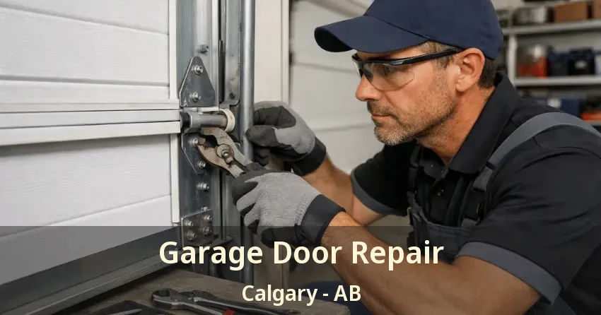 Garage Door Repair Calgary - AB