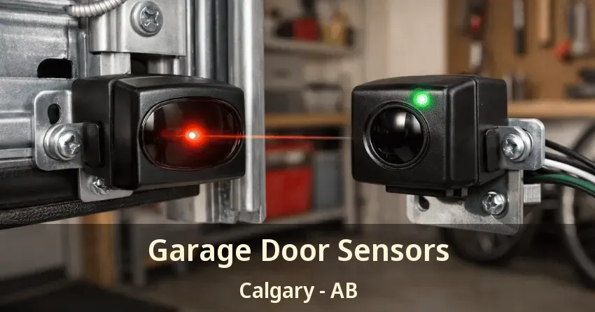 Garage Door Sensors Calgary - AB