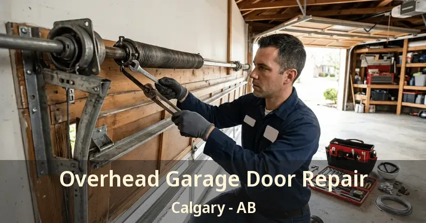 Overhead Garage Door Repair Calgary - AB